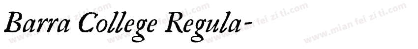 Barra College Regula字体转换